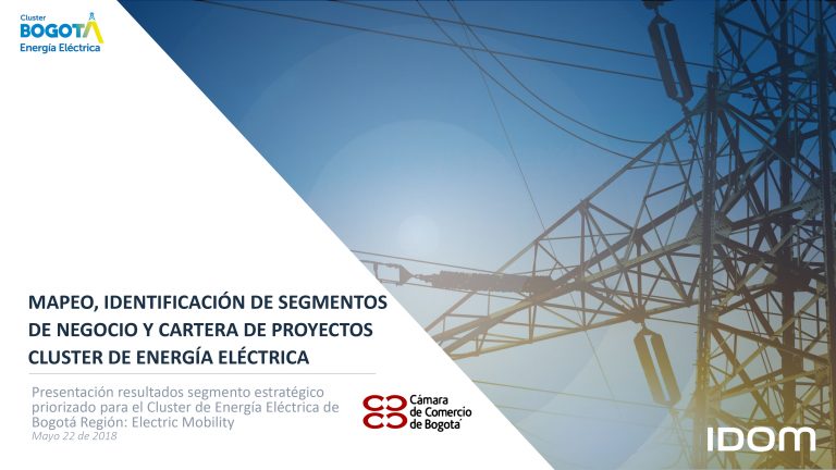 Presentación resultados segmento estratégico priorizado para el Cluster de Energía Eléctrica de Bogotá – región: Electric Mobility