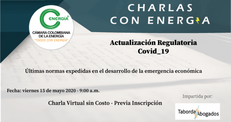 Charlas con Energía – Actualización Regulatoria Covid_19