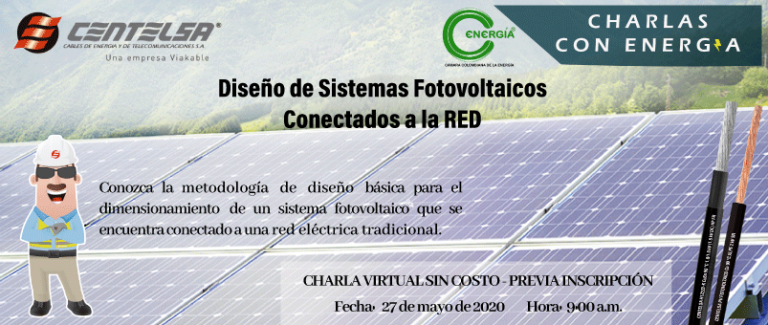 Charla Diseño de Sistemas Fotovoltaicos Conectados a la RED