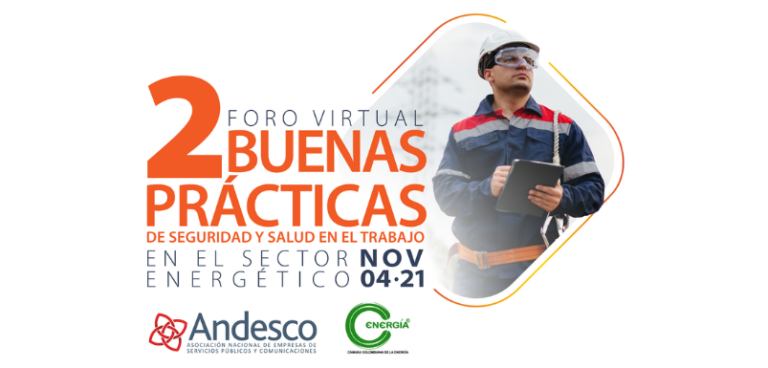 2 Foro Virtual Buenas Prácticas de Seguridad y Salud en el Trabajo en el Sector Energético