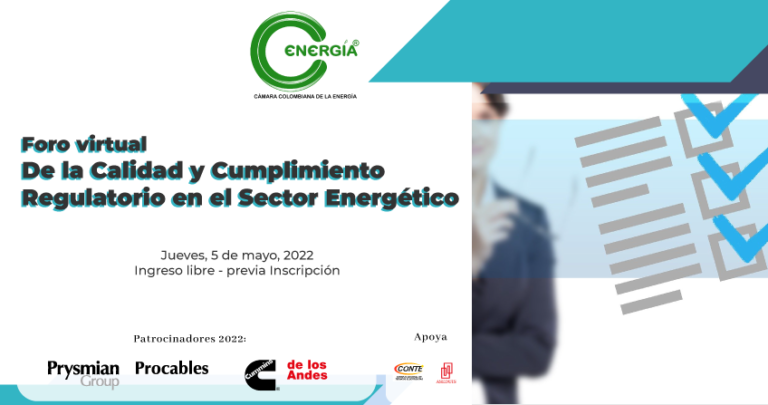 Foro de la Calidad y Cumplimiento Regulatorio en el Sector Energético