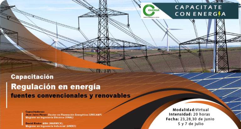 Capacitación Regulación en Energía Fuentes Convencionales y Renovables