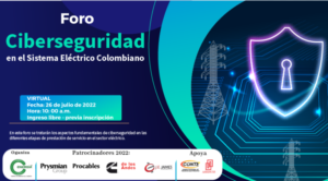 Foro Ciberseguridad en el sistema eléctrico