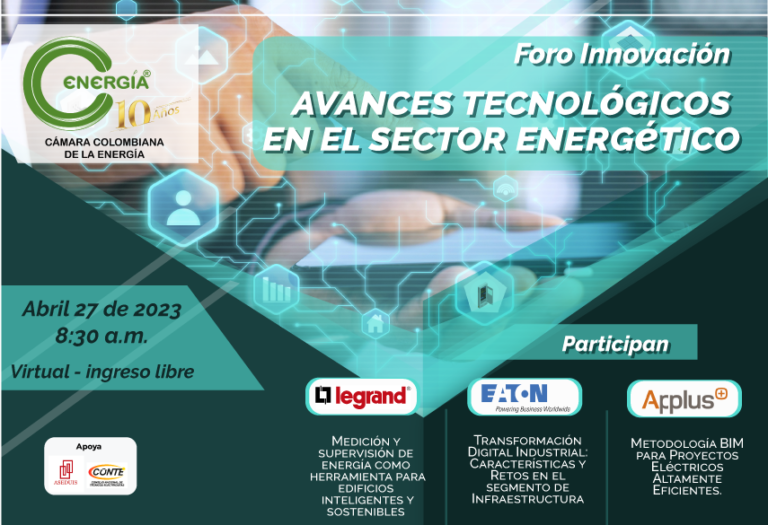 Foro Innovación – Avances Tecnológicos En El Sector Energético – 27 DE ABRIL