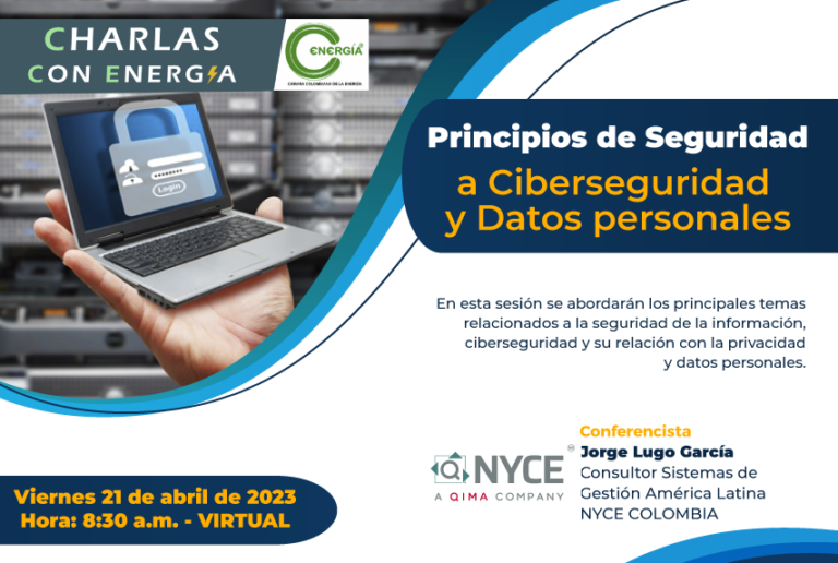 CHARLAS CON ENERGÍA – Principios de Seguridad a Ciberseguridad  y Datos personales