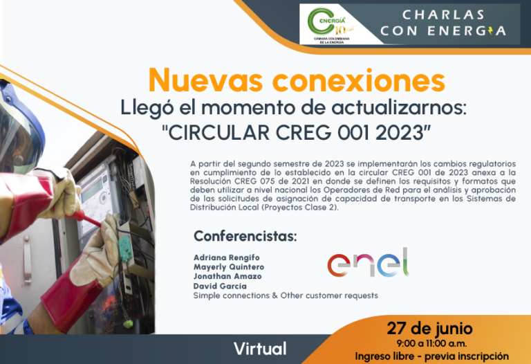 Nuevas conexiones Llegó el momento de actualizarnos: «CIRCULAR CREG 001 2023”