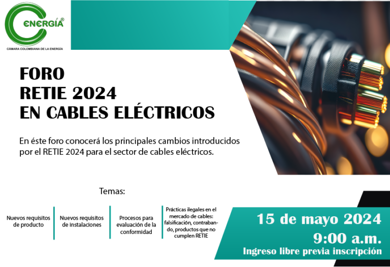 FORO RETIE 2024  EN CABLES ELÉCTRICOS